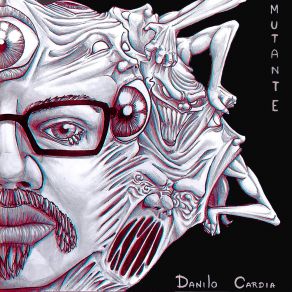 Download track Mutante Danilo Cardia