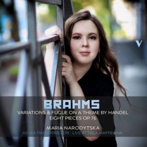 Download track Variations & Fugue On A Theme By Handel, Op. 24- Var. 7, Con Vivacita (Live) Maria Narodytska