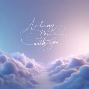 Download track As Long As I'm With You Vivid Lab