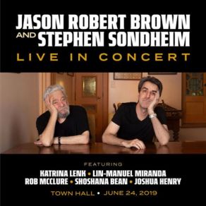 Download track It's Hard To Speak My Heart (Reharmonization / Live From Town Hall / 2019) Stephen Sondheim, Jason Robert Brown