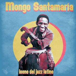 Download track Mambo De Cuco (Remastered) Mongo Santamaria