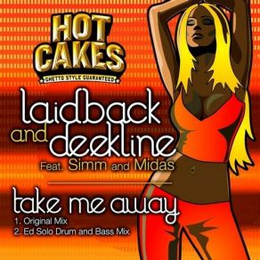 Download track Take Me Away (Ed Solo Remix) Laid Back, DJ Dee Kline