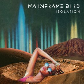 Download track Can't Get Away Mainframe Bird