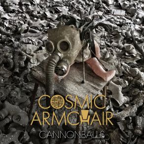 Download track Cannonballs (Club Mix) Cosmic Armchair