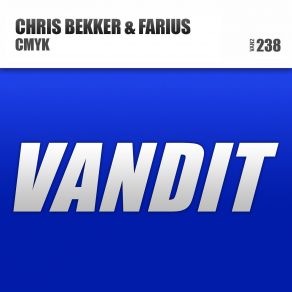 Download track CMYK (Extended Mix) Chris Bekker, Farius