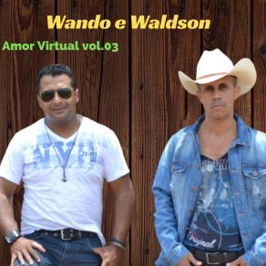 Download track Meu Coração Só Quer Você Wando E Waldson