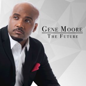 Download track All For Me Gene Moore