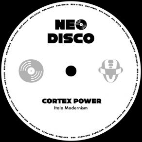 Download track Italo Modernism Cortex Power