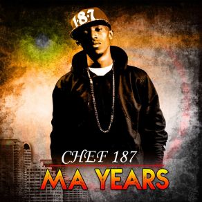 Download track Ma Years Chef 187