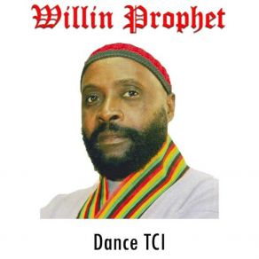 Download track Dance T. C. I Willin Prophet