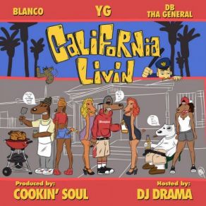 Download track Interlude 1 (DatPiff Exclusive) Blanco, YG, DB Tha General