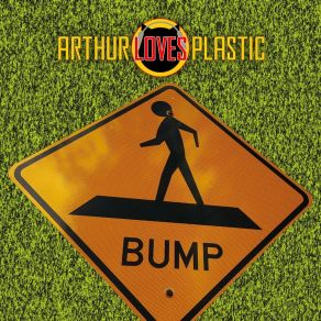 Download track Lonely Life Arthur Loves Plastic