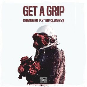 Download track Get A Grip The Clumzys