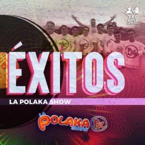 Download track Polaka Sabrosita La Polaka Show