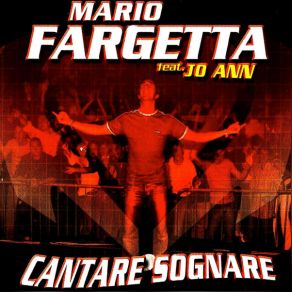 Download track Cantare Sognare (E. C. O. H. Edit Mix) Mario FargettaJo Ann