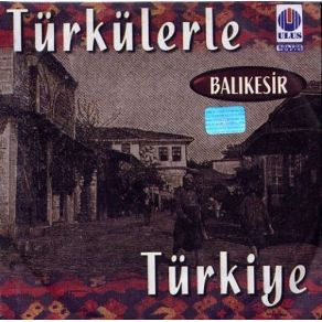 Download track Al Geydim Alsın Diye Türkülerle Türkiye