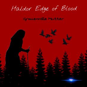 Download track Ausgebrannt Haldor Edge Of Blood