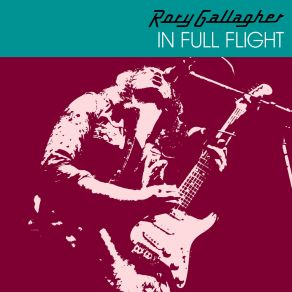 Download track Tattoo'd Lady (Live From Cork City Hall) Rory Gallagher