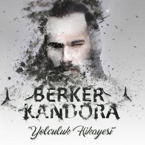 Download track Yolculuk Berker Kandora