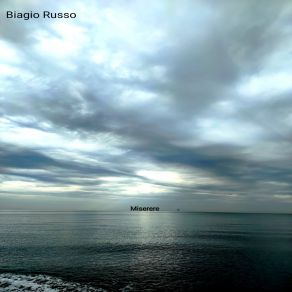 Download track MISERERE # 3 Biagio Russo