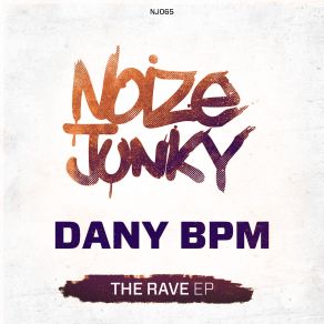 Download track The Rave Dany BPM