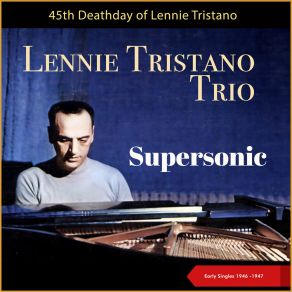 Download track Apellation Lennie Tristano