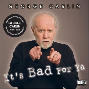 Download track The Self - Esteem Movement George Carlin