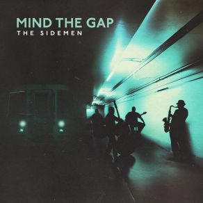 Download track Mind The Gap The Sidemen