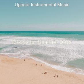 Download track Music For Summer Days Upbeat Instrumental Music