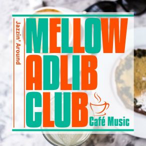 Download track The Dark Night Of The Soul Mellow Adlib Club