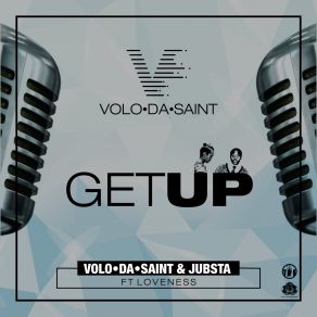 Download track Get Up Instrumental Mix Jubsta, Loveness