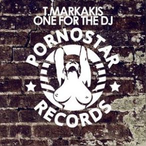 Download track One For The Dj (Get Up) (Original Mix) T. Markakis