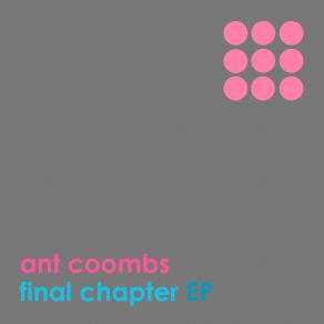 Download track Final Chapter Ant Coombs