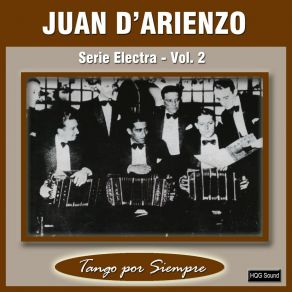 Download track Esta Noche Me Enborracho Juan D'ArienzoCarlos Dante