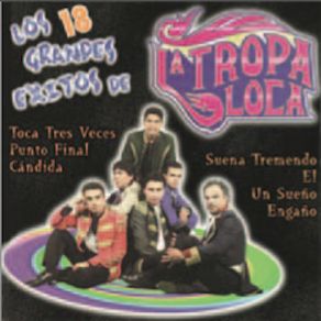 Download track Quiero Darte Amor La Tropa Loca