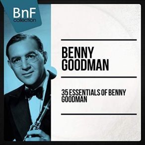 Download track Sweet Georgia Brown Benny Goodman