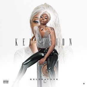 Download track Kelzhaunne Kelzhaunne