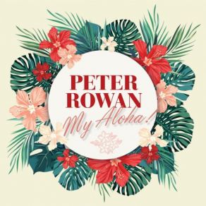 Download track The Waltz Of Waikiki' Peter Rowan