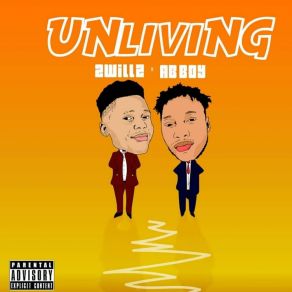 Download track Unliving Ab Boy