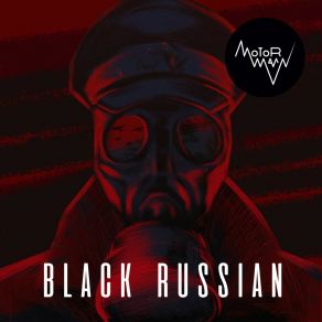 Download track Black Russian (Maximan Remix) MOTORMANN