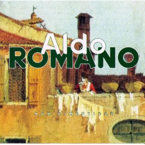 Download track T'Ho Voluto Bene Aldo Romano