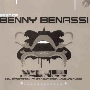 Download track Satisfaction (Original Album Version) Benny Benassi