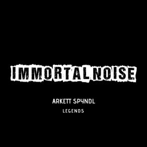 Download track Legends (Original Mix) Arkett Spyndl