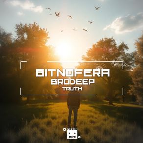 Download track Truth Brodeep