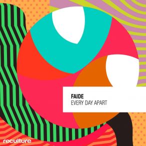 Download track Every Day Apart Faide