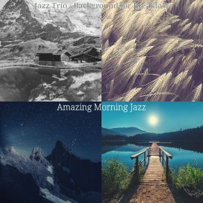 Download track Magical Breakfast Amazing Morning Jazz