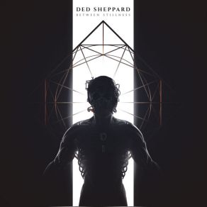 Download track Between Stillness Ded Sheppard