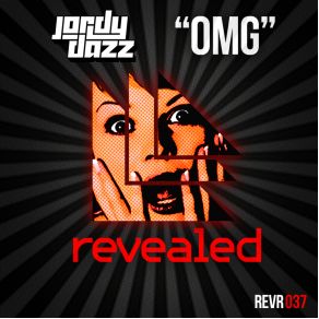 Download track OMG (Original Mix) Jordy Dazz