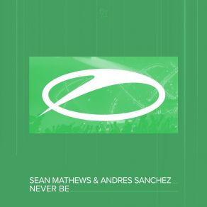 Download track Never Be Andres Sanchez