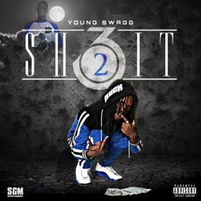 Download track Tell Them Niggas Young Swagg